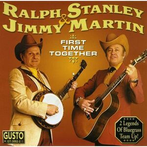 Jimmy Martin - First Time Together  CD